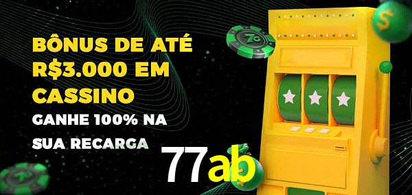 77ab melhor bônus de depósito